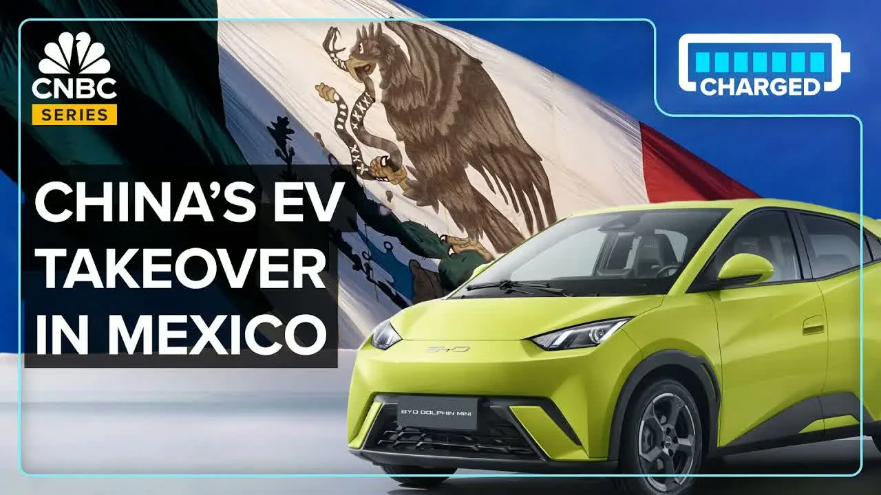 How Chinese EVs Are Taking Over Mexico cover image